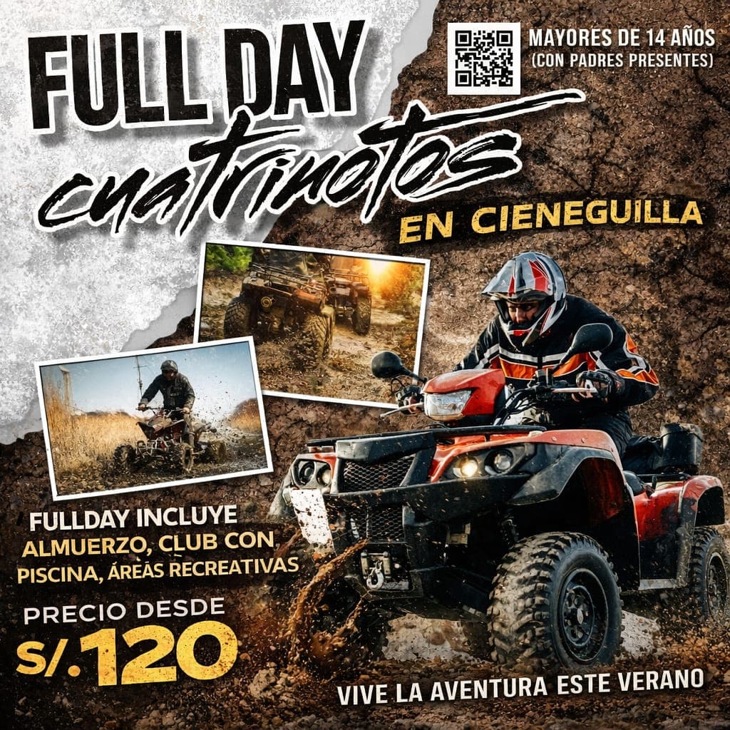 Anuncio de aventura en cuatrimotos en Cieneguilla que incluye almuerzo, piscina y áreas recreativas.